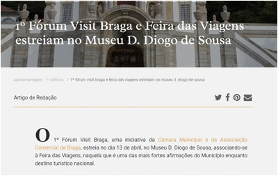 1º Fórum Visit Braga e Feira das Viagens estreiam no Museu D. Diogo de Sousa
